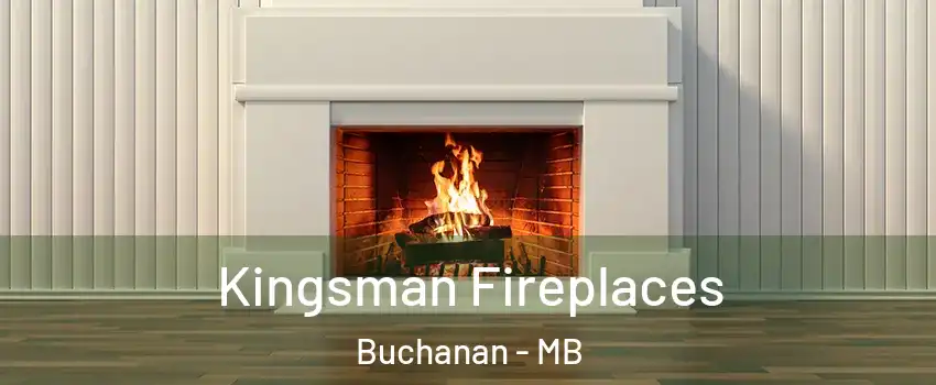  Kingsman Fireplaces Buchanan - MB