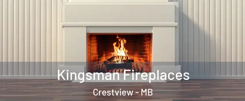  Kingsman Fireplaces Crestview - MB