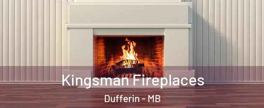  Kingsman Fireplaces Dufferin - MB