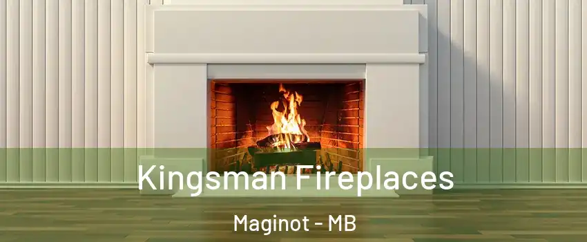  Kingsman Fireplaces Maginot - MB