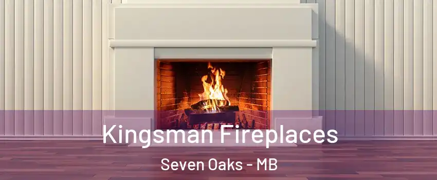  Kingsman Fireplaces Seven Oaks - MB