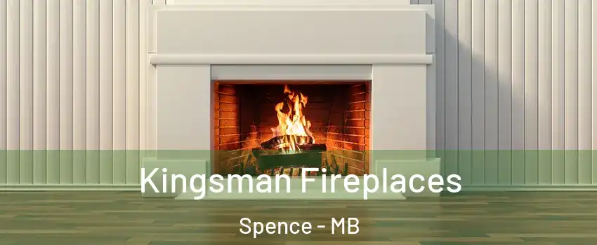  Kingsman Fireplaces Spence - MB