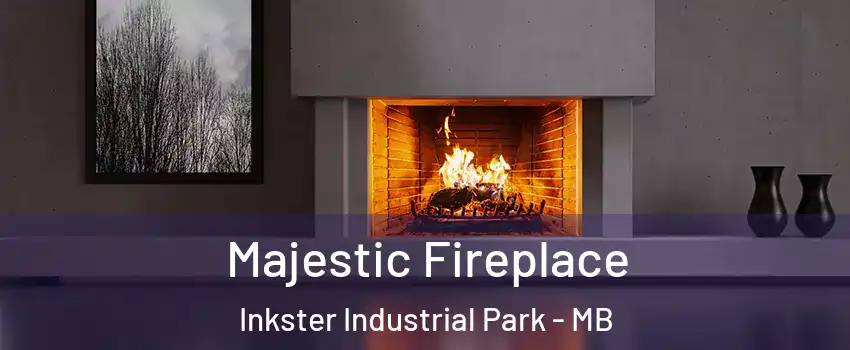  Majestic Fireplace Inkster Industrial Park - MB