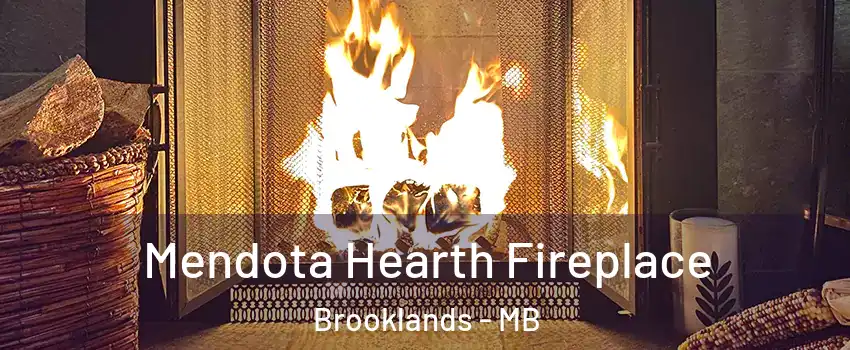 Mendota Hearth Fireplace Brooklands - MB
