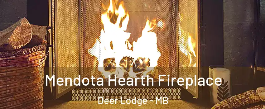  Mendota Hearth Fireplace Deer Lodge - MB