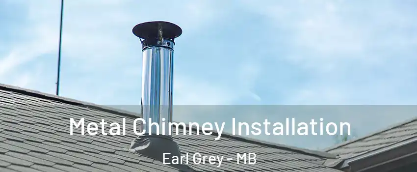  Metal Chimney Installation Earl Grey - MB