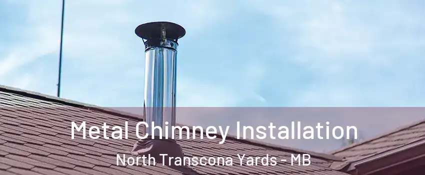  Metal Chimney Installation North Transcona Yards - MB