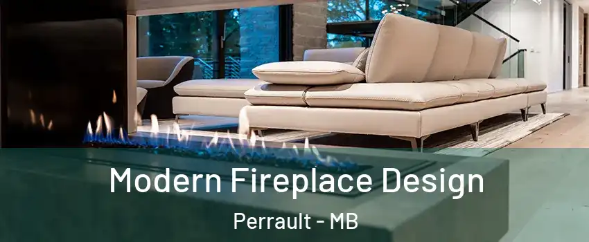  Modern Fireplace Design Perrault - MB