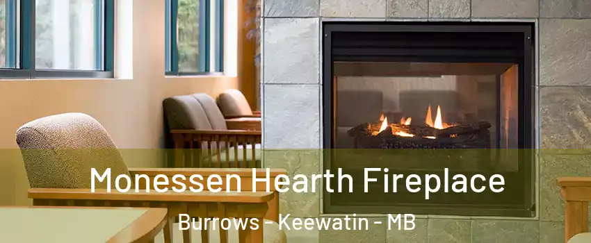  Monessen Hearth Fireplace Burrows - Keewatin - MB