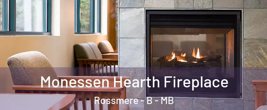  Monessen Hearth Fireplace Rossmere - B - MB