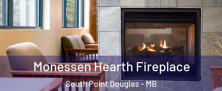  Monessen Hearth Fireplace South Point Douglas - MB