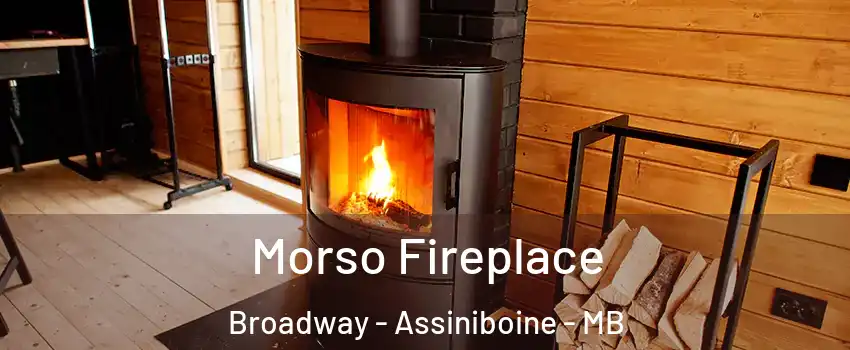  Morso Fireplace Broadway - Assiniboine - MB
