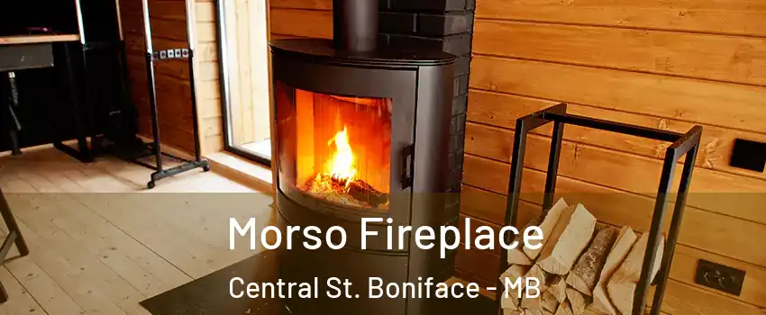  Morso Fireplace Central St. Boniface - MB