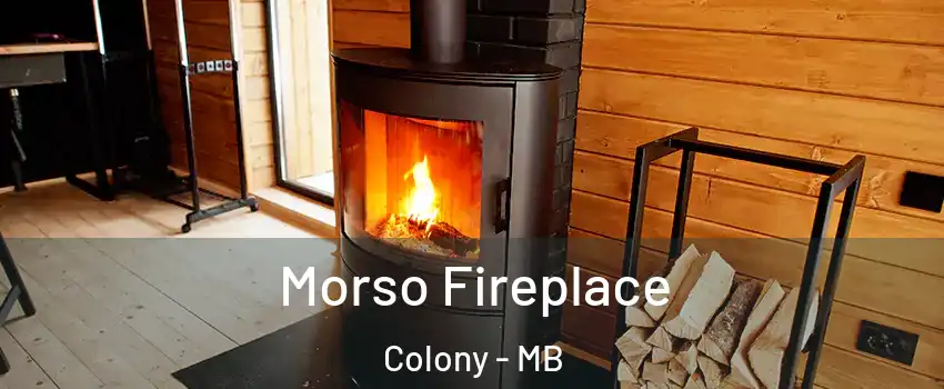  Morso Fireplace Colony - MB