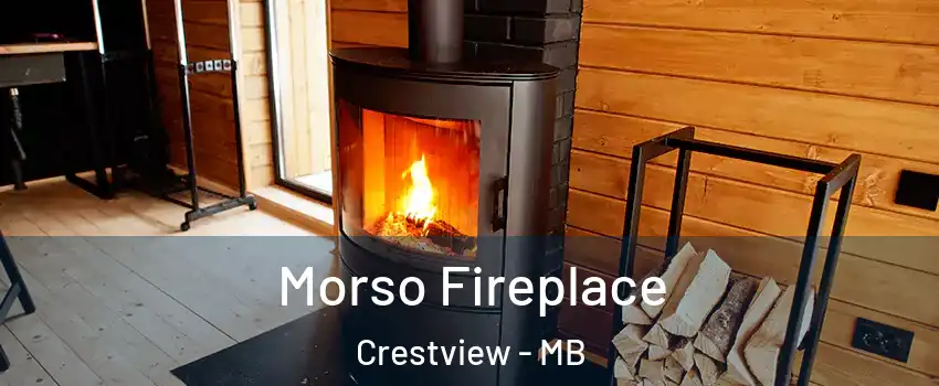  Morso Fireplace Crestview - MB