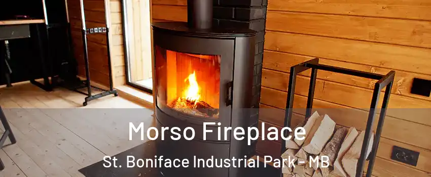  Morso Fireplace St. Boniface Industrial Park - MB