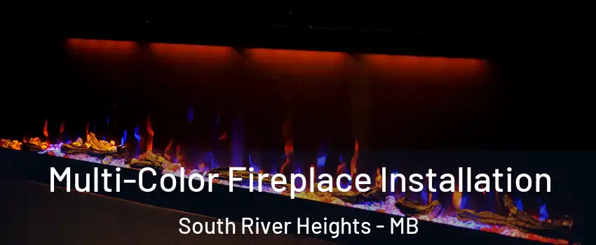  Multi-Color Fireplace Installation South River Heights - MB