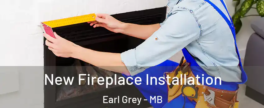  New Fireplace Installation Earl Grey - MB