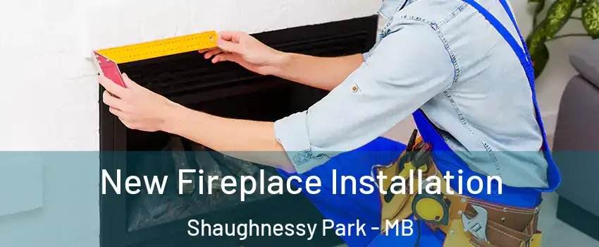  New Fireplace Installation Shaughnessy Park - MB