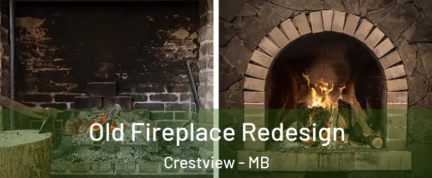  Old Fireplace Redesign Crestview - MB