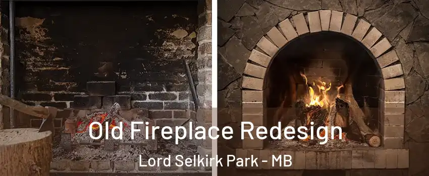  Old Fireplace Redesign Lord Selkirk Park - MB