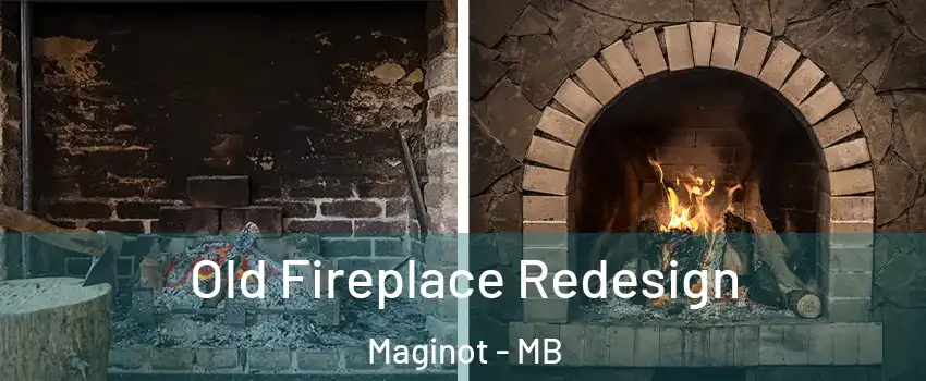  Old Fireplace Redesign Maginot - MB