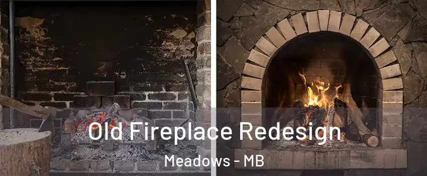  Old Fireplace Redesign Meadows - MB