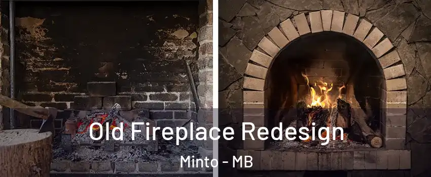  Old Fireplace Redesign Minto - MB