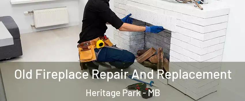  Old Fireplace Repair And Replacement Heritage Park - MB