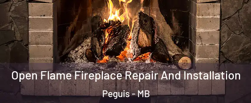  Open Flame Fireplace Repair And Installation Peguis - MB