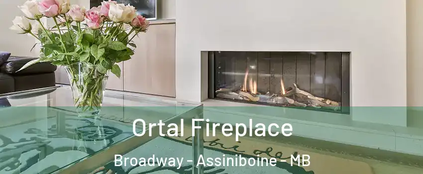 Ortal Fireplace Broadway - Assiniboine - MB