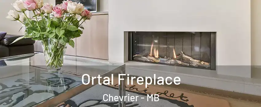 Ortal Fireplace Chevrier - MB