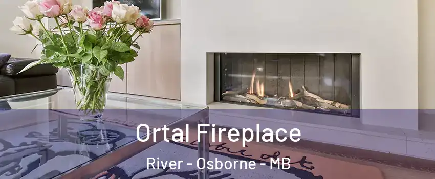Ortal Fireplace River - Osborne - MB