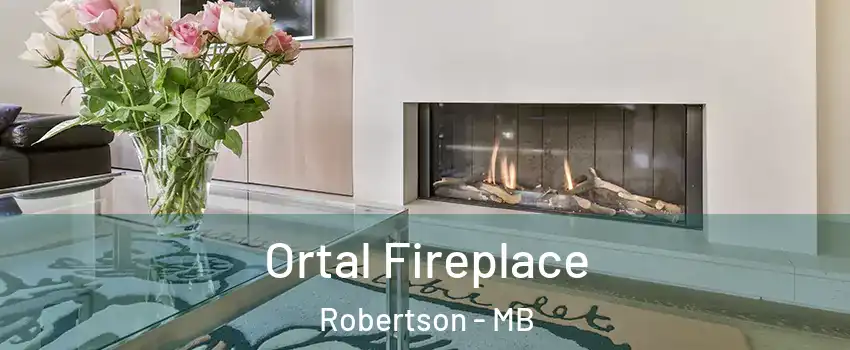 Ortal Fireplace Robertson - MB