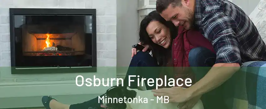  Osburn Fireplace Minnetonka - MB