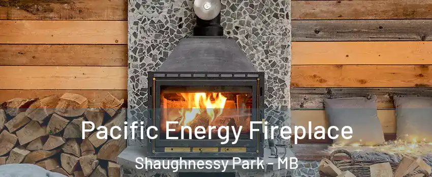  Pacific Energy Fireplace Shaughnessy Park - MB