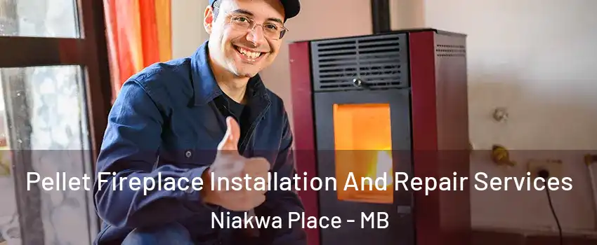  Pellet Fireplace Installation And Repair Services Niakwa Place - MB