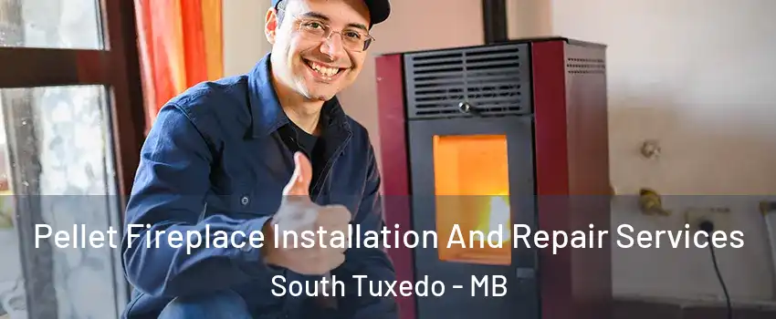  Pellet Fireplace Installation And Repair Services South Tuxedo - MB