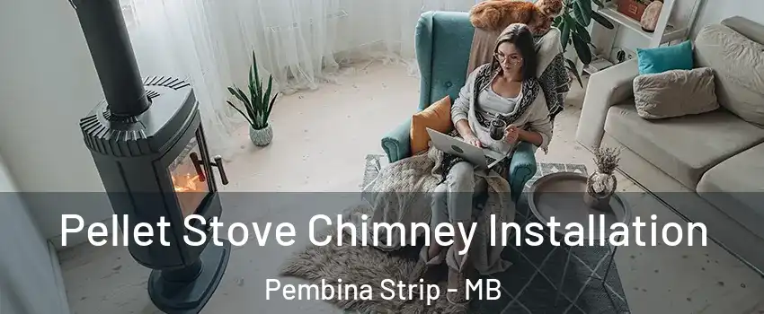  Pellet Stove Chimney Installation Pembina Strip - MB