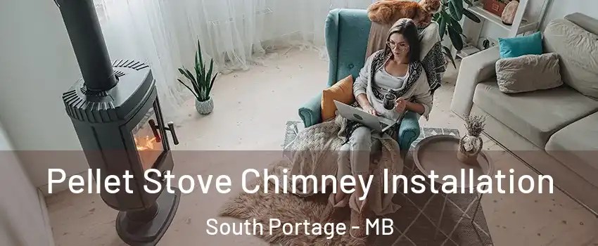  Pellet Stove Chimney Installation South Portage - MB