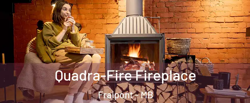  Quadra-Fire Fireplace Fraipont - MB