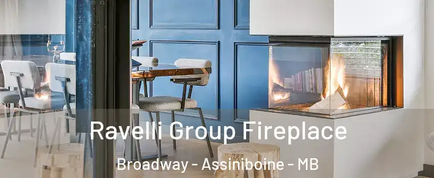 Ravelli Group Fireplace Broadway - Assiniboine - MB