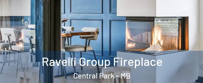  Ravelli Group Fireplace Central Park - MB