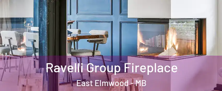  Ravelli Group Fireplace East Elmwood - MB