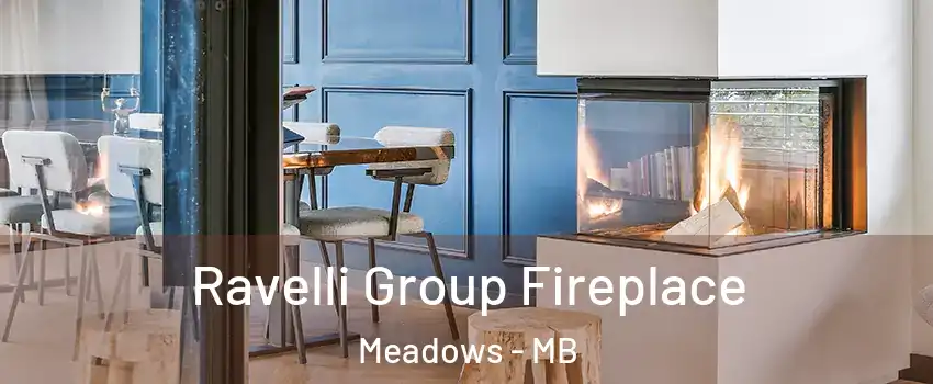  Ravelli Group Fireplace Meadows - MB