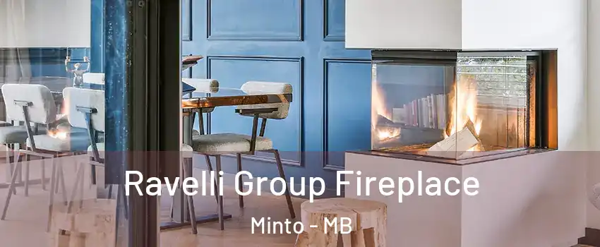  Ravelli Group Fireplace Minto - MB