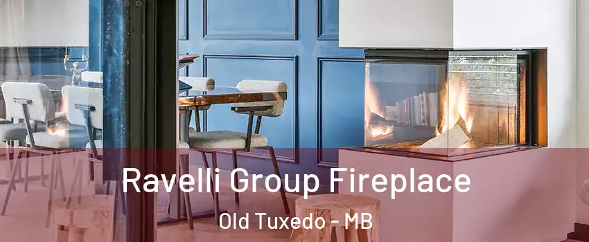  Ravelli Group Fireplace Old Tuxedo - MB