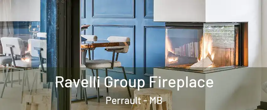  Ravelli Group Fireplace Perrault - MB