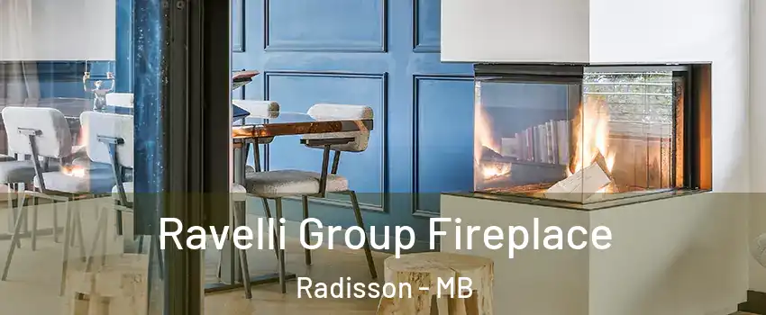  Ravelli Group Fireplace Radisson - MB