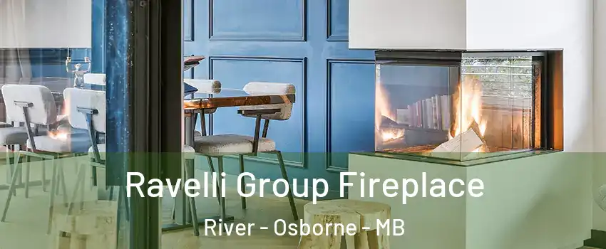  Ravelli Group Fireplace River - Osborne - MB